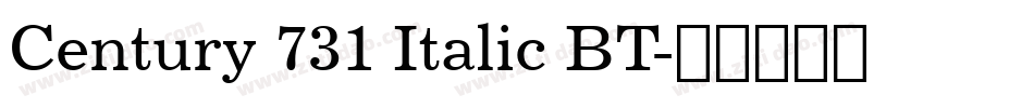 Century 731 Italic BT字体转换